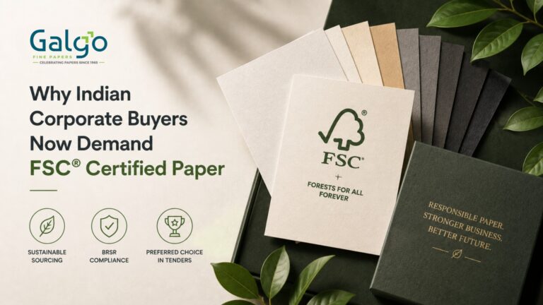 FSC-certified-paper-corporate-procurement-BRSR-compliance-India-sustainable-sourcing-Galgo-Fine-Papers-Delhi